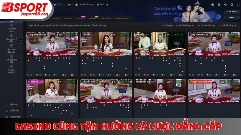 Casino cùng tận hưởng cá cược đẳng cấp