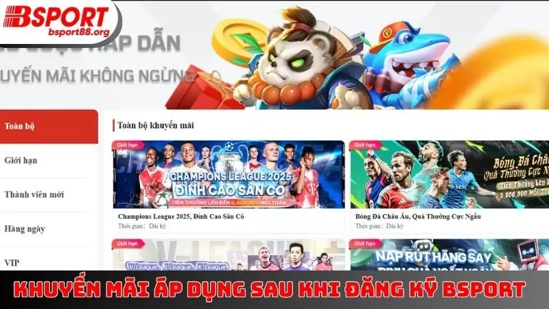 Khuyến mãi áp dụng sau khi đăng ký BSPORT