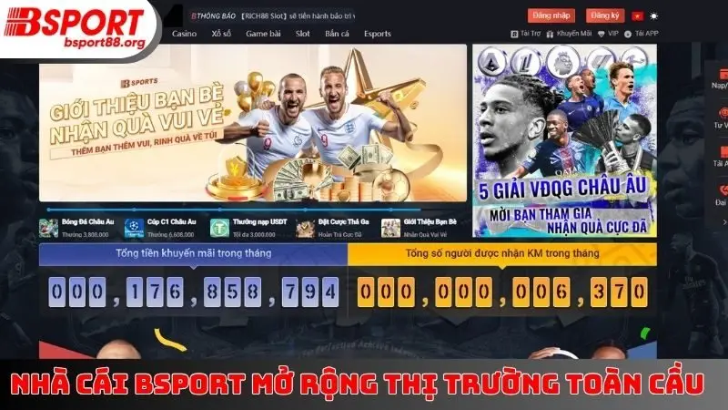 Nhà cái BSPORT mở rộng thị trường toàn cầu