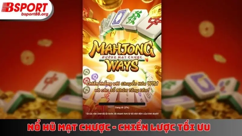 Nổ Hũ Mạt Chược