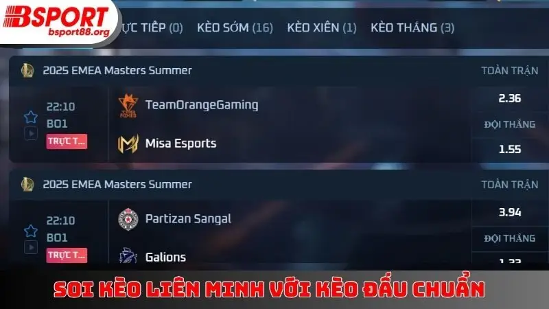 Soi kèo Liên Minh với kèo đấu chuẩn