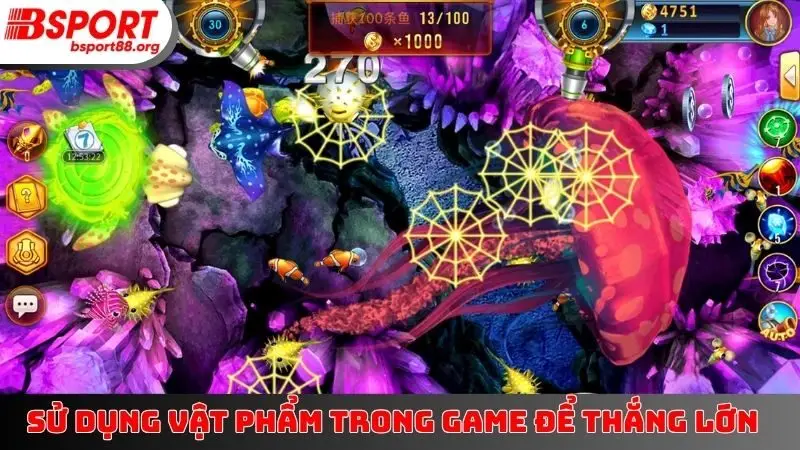 Sử dụng vật phẩm trong game để thắng lớn