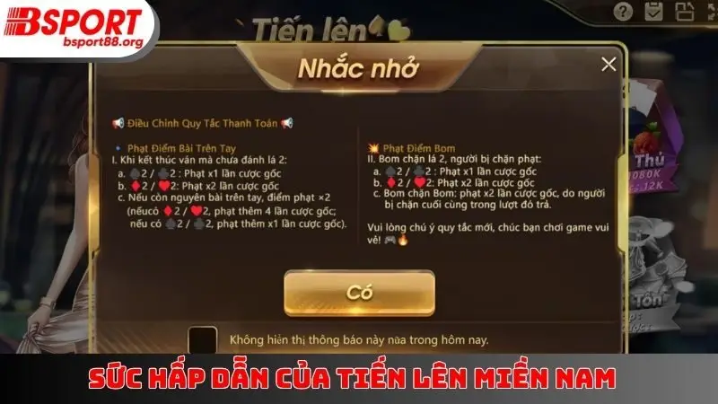 Sức hấp dẫn của Tiến Lên Miền Nam